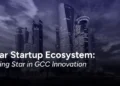 Qatar Startup Ecosystem